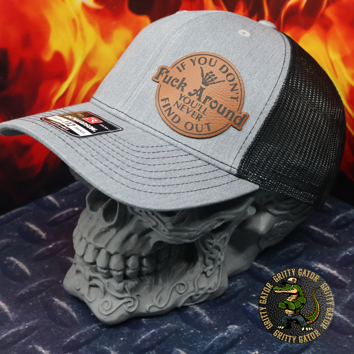 If You Don't Fuck Around, You'll Never Find Out Patch Hat