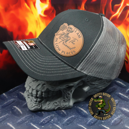 I Am the Friend in Low Places Patch Hat