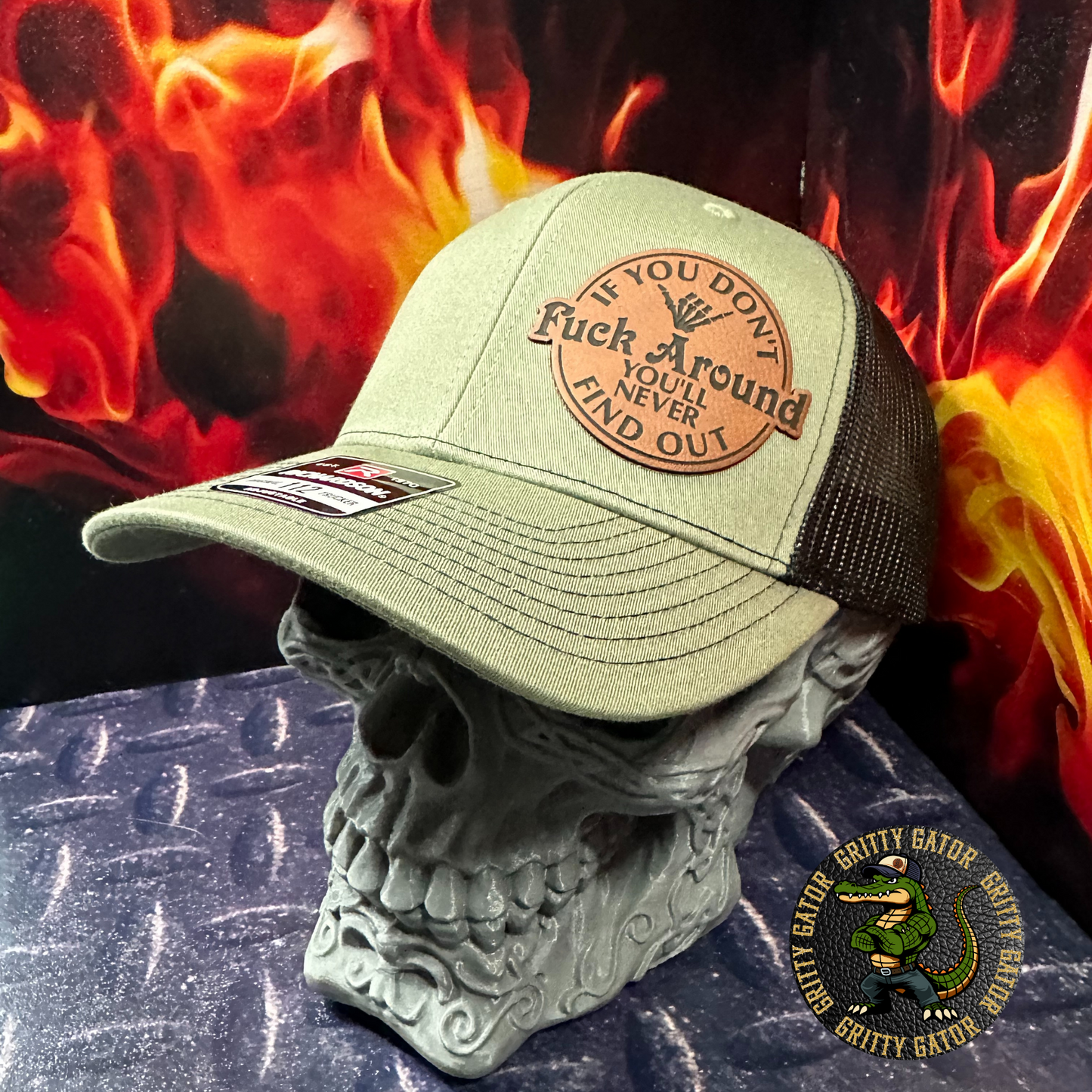 If You Don't Fuck Around, You'll Never Find Out Patch Hat