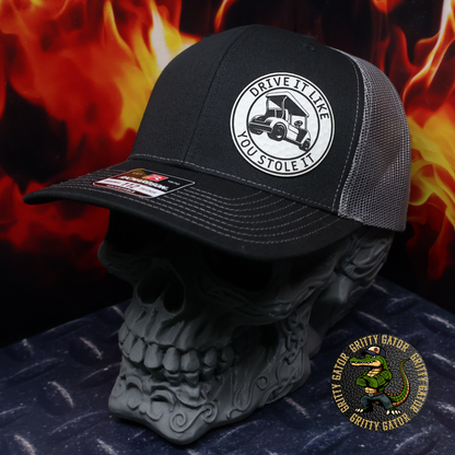 Drive It Like You Stole It Golf Cart Patch Hat