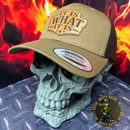 It Is What It Is Patch Hat
