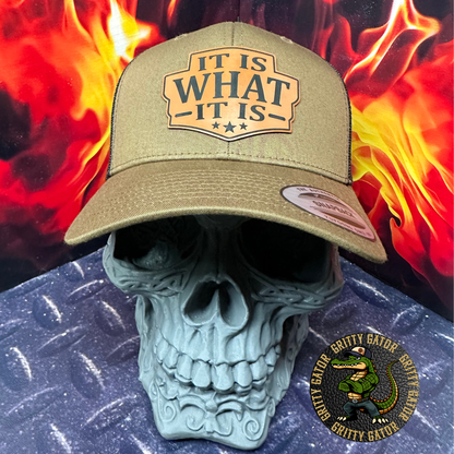 It Is What It Is Patch Hat